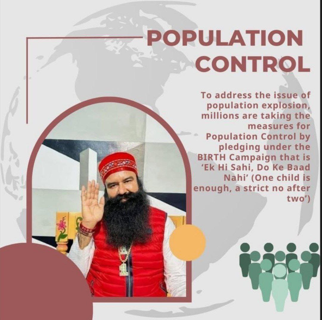 As one of the today's pressing issues is burgeoning population, Saint Gurmeet Ram Rahim Ji started BIRTH Campaign to control this population explosion. He has inspired all to #ContentWithOne child. He also guides all about the other problems those stem from overpopulation.