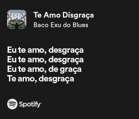 Te Amo Disgraça - Baco Exu do Blues