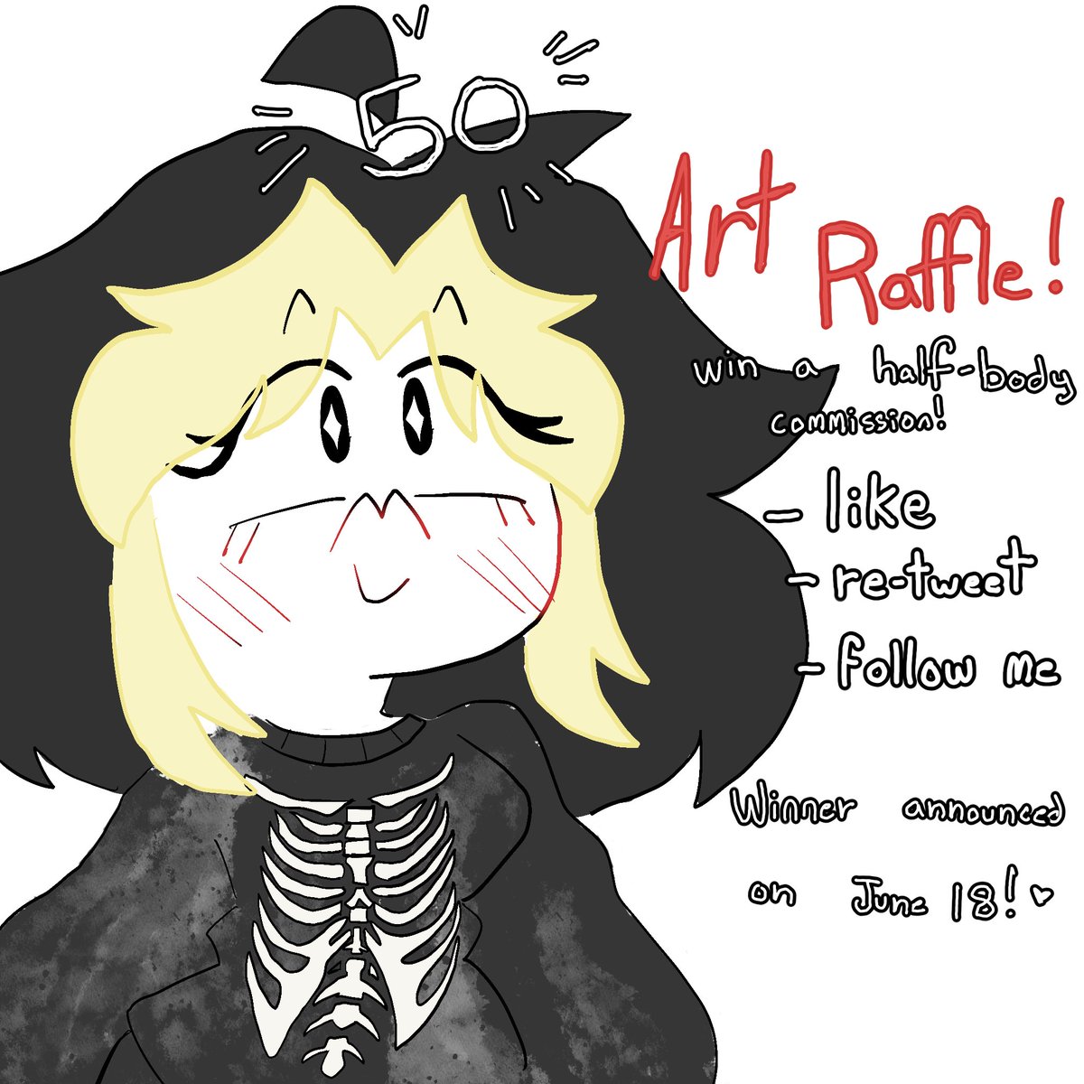 OH MY GOD THANK YOU FOR 50 FOLLOWERS!!! As a celebration im doing an #art_raffle! 
 💫 Make sure to to the followings to be able to participate:)))

- Follow me
- Like this tweet
- and Re-Tweet!

🔴 Ends on June 18! 
.
.
.
#artraffle #commisionsopen #artgiveaway #raffle