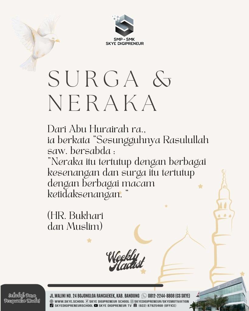 SkyeDigipreneur's tweet photo. Surga dan neraka dalam islam disebutkan begitu berbeda.

Jalani perintah-Nya dan Berdoalah kepada Allah SWT, minta pengampunan serta perlindungan dari api neraka dan mendapat keselamatan dunia akhirat.

Find us here : 
📍 Jl Walini no.24, Rancaekek 
Hubungi kami : 0812-2244-8808 https://t.co/eMF4sTgNI4