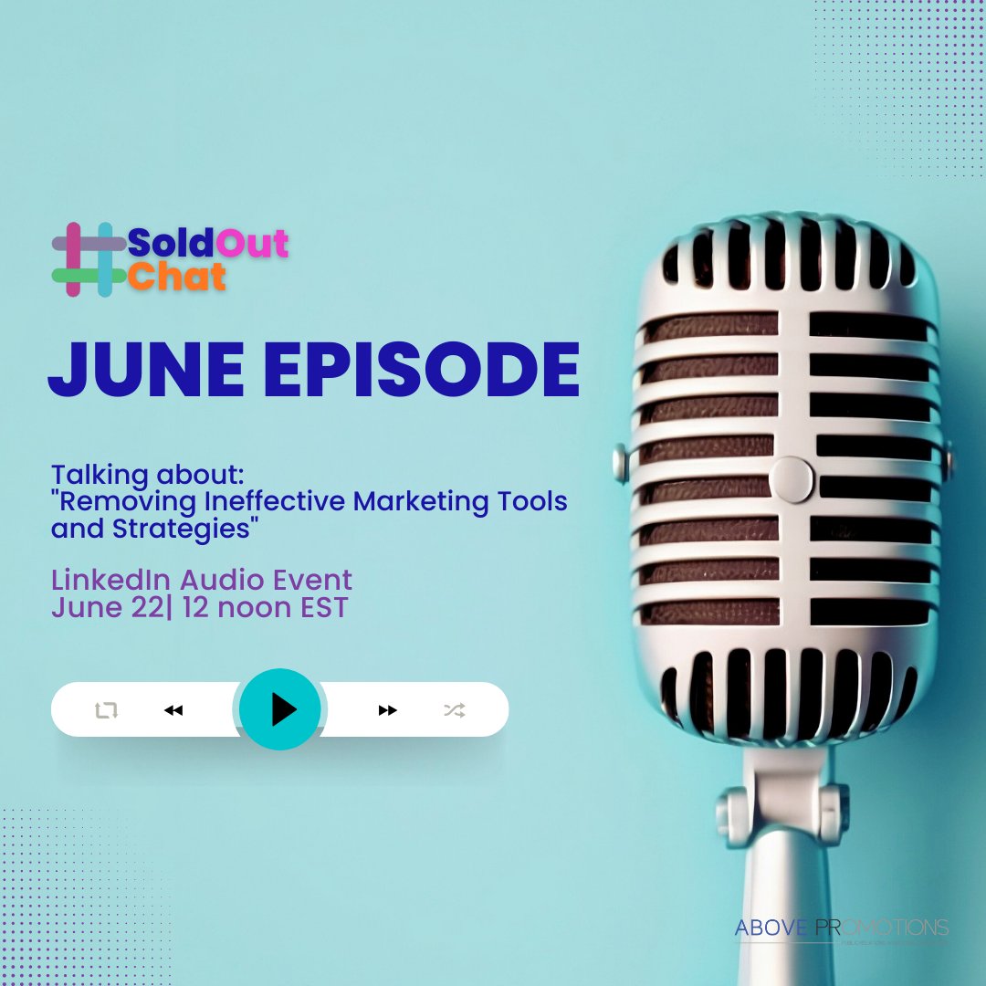 Don't waste your time and money on ineffective marketing tools and strategies - join us in this month’s episode of #SoldOutChat to learn how to weed them out!

Happening on June 22 at noon EST.

#marketingtechnology
#marketingstrategy