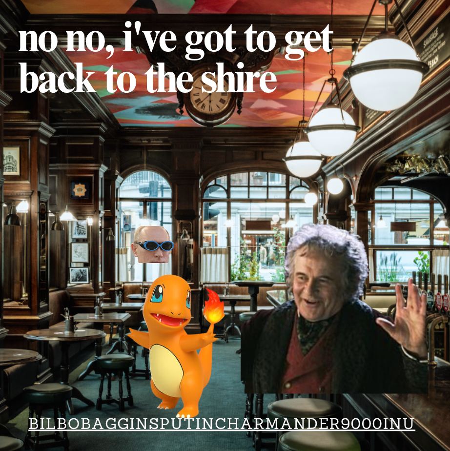 What's in the shire?#BilboBagginsPutinCharmander9000Inu