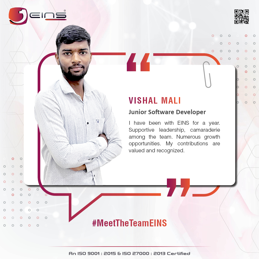 EINSINDIA's tweet image. At EINS we strive to create a positive and supportive work environment for our team! ๐
Meet our #CodeWizard Mr. Vishal Mali, and read about his testimony here ๐๐ป
#TeamEINS #Meettheteam #team #work #experience #ourteam #EmployeeTestimonials #employeespotlight