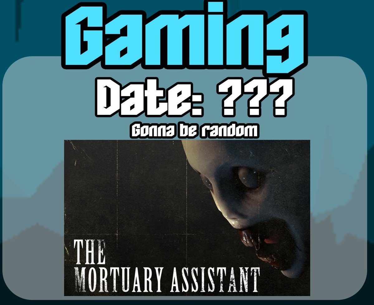 DaiyaDiamandis's tweet photo. PLAYING THE MORTUARY ASSISTANT FOR THE FIRST TIME
IDK IF THIS IS A GOOD IDEA TBH LMAO
Going Live Right Now!!!
#VTubersAreStillWatching #VtuberUprsing #VtuberUprising #VTuberEN #ENVtuber #Latenightstreaming https://t.co/p83oqWKiPm