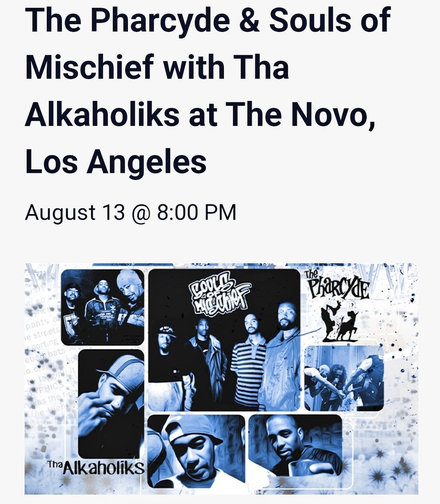 Souls of Mischief, Pharcyde, & Tha Alkaholiks all at one show 🔥🔥 I'm hella tempted to go to this concert in LA.