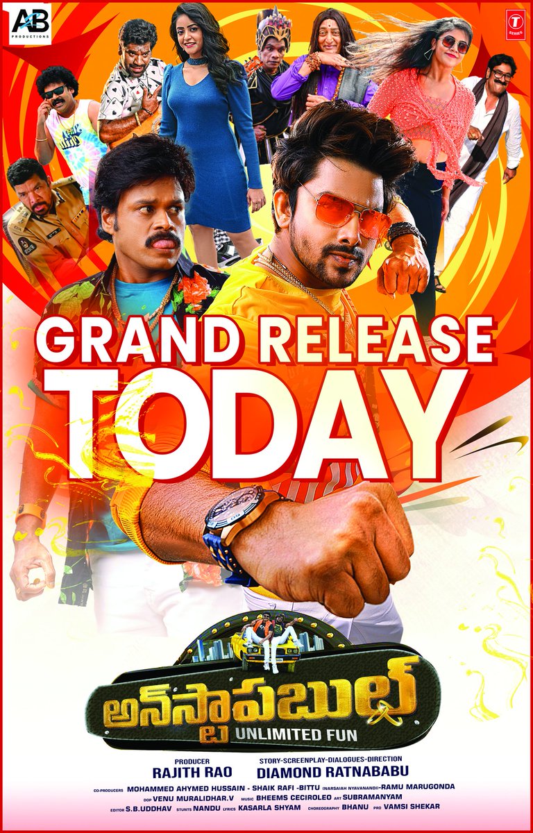 GRAND RELEASE TODAY 💥💥

The Hilarious, Non-Stop &amp; Unlimited Fun Entertainer #Unstoppable is in your nearest Theaters 🤩🍿

Book Ur Tickets Now!
🎟️ bit.ly/UnstoppableTic…

<a href="/VJSunnyOfficial/">VJ Sunny</a> <a href="/MeSapthagiri/">Sapthagiri</a> #AqsaKhan <a href="/Nakshatra_ph/">NAKSHATRA TRINAYANI</a> <a href="/ratnababuwriter/">Diamond Ratnababu</a> #RajithRao <a href="/A2bIndiaOffcl/">A2B India Production</a> <a href="/TSeries/">T-Series</a>