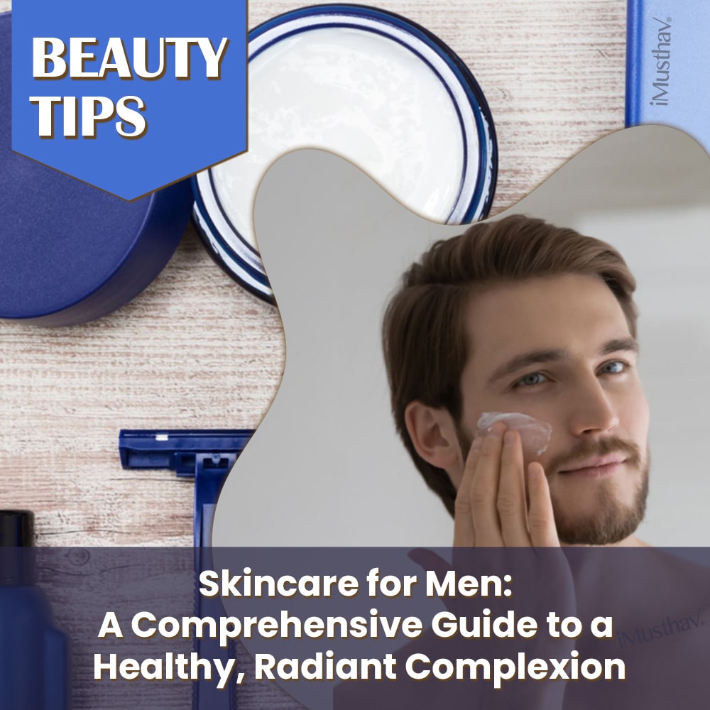 Discover the essentials of men's skincare with our comprehensive guide, covering skin types, daily routines, and tips for a healthy, radiant complexion. Elevate your grooming game today!

Read more:
imusthav.com/skincare-for-m…

#MensSkincare
#GroomingTips
#BeautyTips