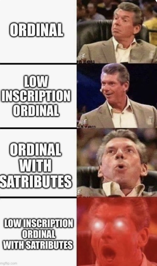 drakeondigital's tweet photo. List from least rare to most rare 

1. Ordinal
2. Low inscription ordinal 
3. Ordinal with a rare sats or good satributes 
4. Ordinal with a low inscription number and good satribute https://t.co/r0tXi6mYnI