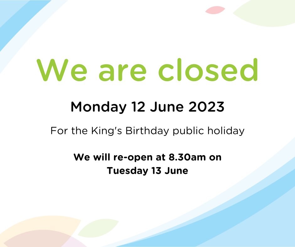📅 Public Holiday Closure

We are closed for the King's Birthday Public Holiday on Monday 12 June 2023. We will re-open at 8.30am on Tuesday 13 June.

📍 Our After Hours Mental Health Nursing Service is open during public holidays from 2pm-7pm.