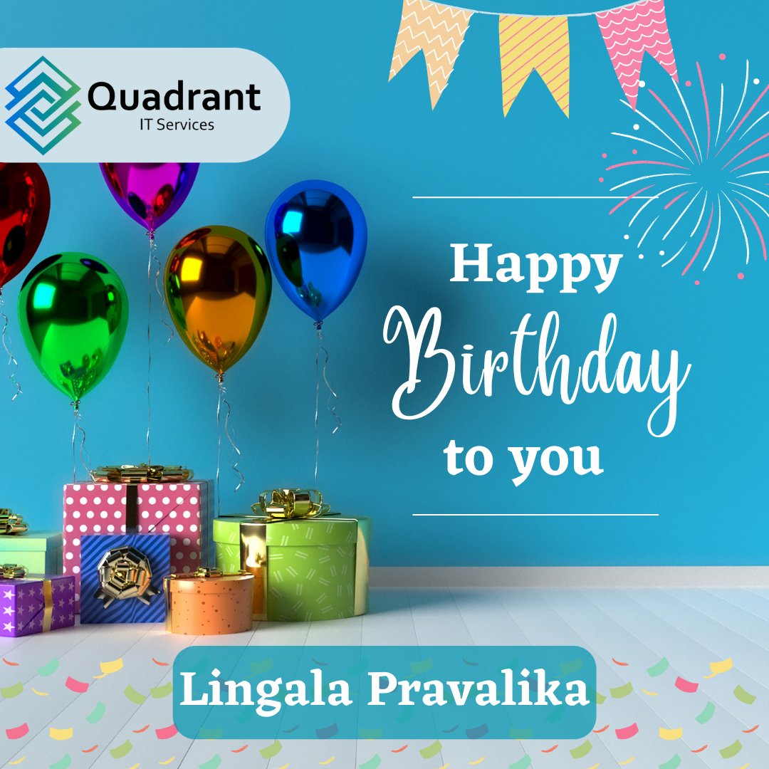 Happy Birthday Lingala Pravalika,
Thank you for being an integral part of our work team.
We hope you enjoy your special day!
#happybirthday #employeebirthday #quadrantbirthday
#teamquadrant #quadrantitservices #birthdaybash
#birthday