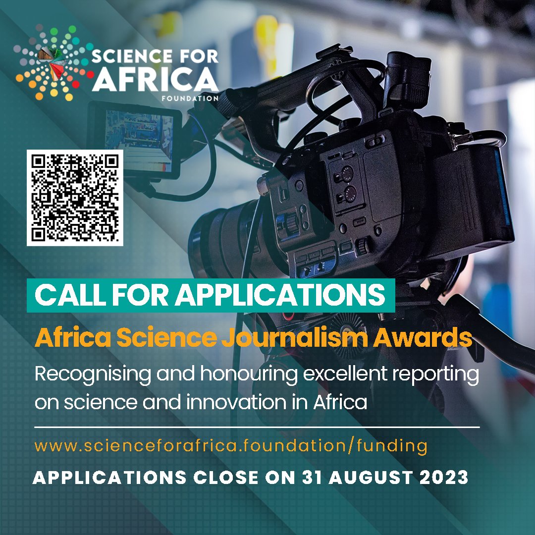 SciforAfrica's tweet photo. 📣 Call for applications for the Africa Science Journalism Awards! The awards will be given to African journalists whose stories cover the SFA Foundation’s thematic focus areas of #health, #climatechange, and #environment, and #agriculture 🔗 https://t.co/P1Un1ostlP https://t.co/7kCAnQdabI