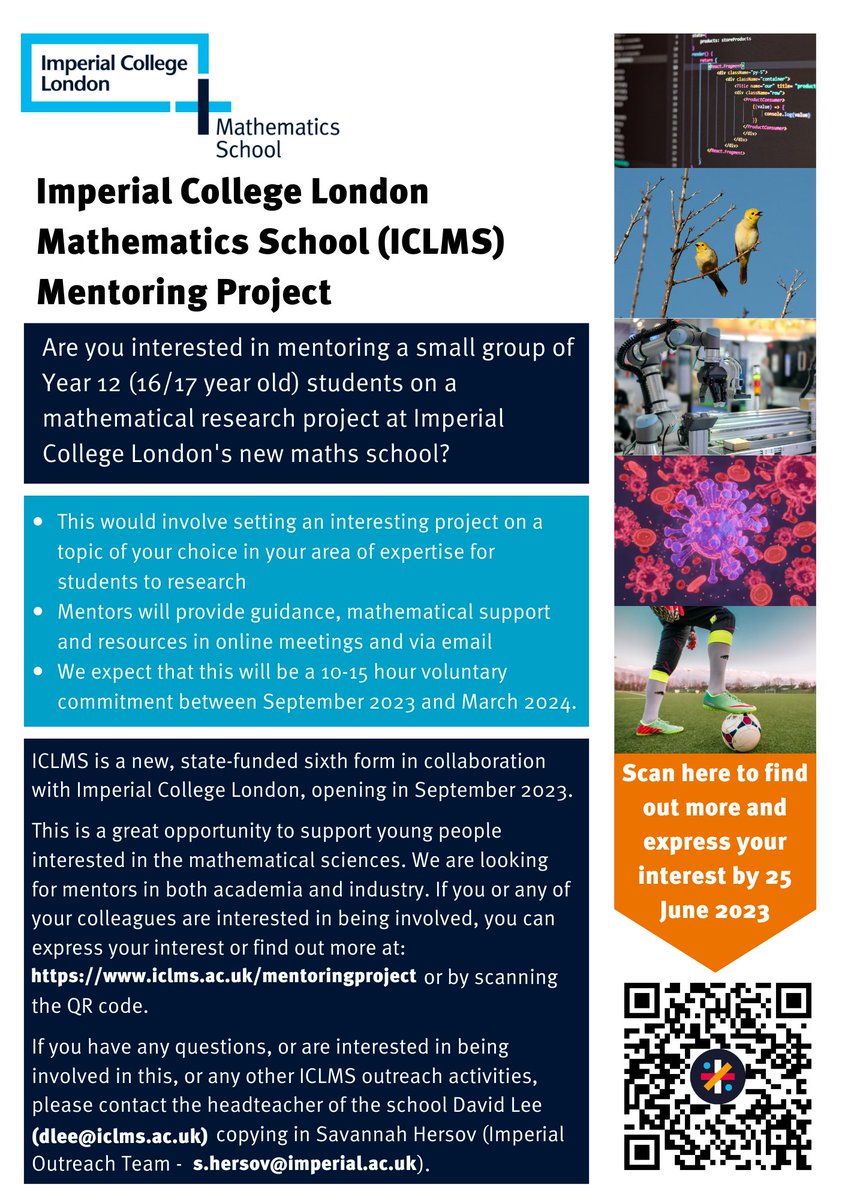 ICLMathsSchool's tweet image. Exciting opportunity for professionals and academics to work with a small group of Year 12 students on a research project of their choice!
To express your interest, or find out more, please fill in the short form in the following link by 25 June: iclms.ac.uk/mentoringproje…