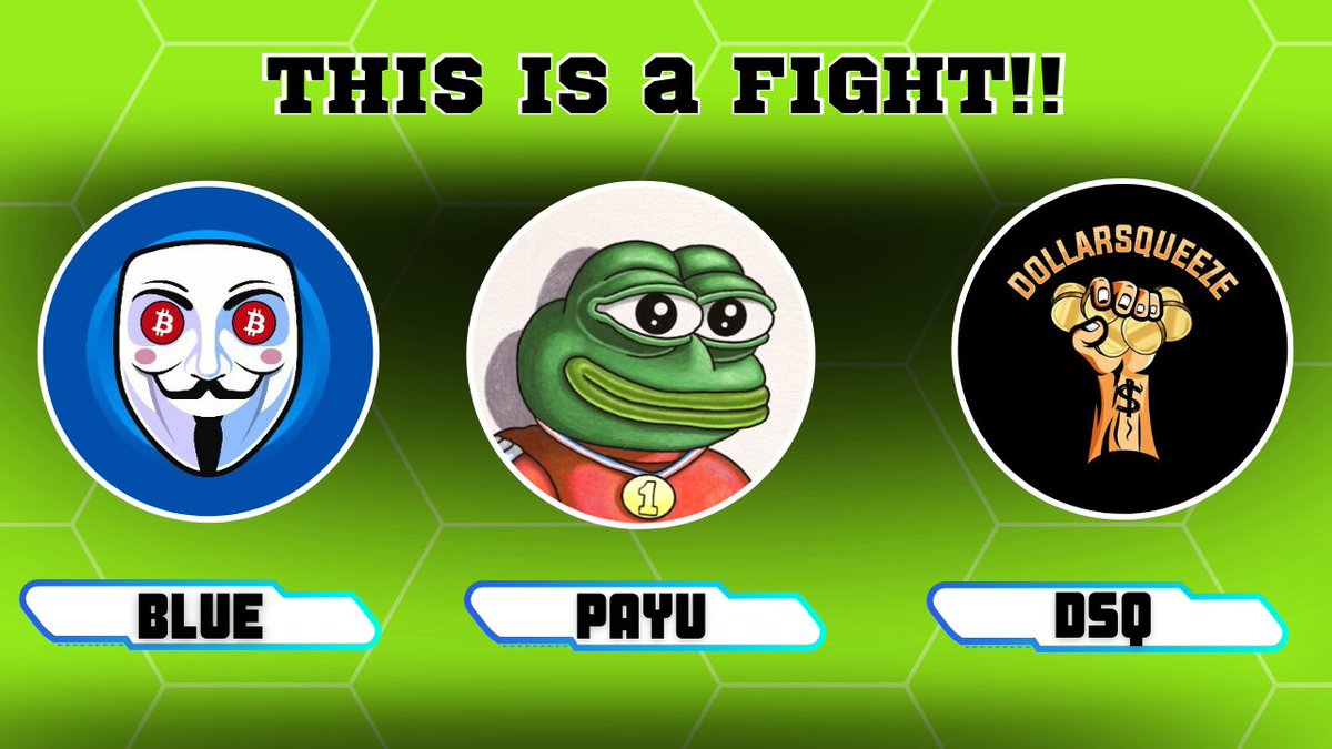 Which one is the next #BearMarket Gem? 💥🚀💎

🟢 #PAYU                              
🔵 #BLUE                                 
🟡 #DOLLARSQUEEZE 

#Memecoinseason2023  #memecoin #pepe #BITCOIN #Etherum #BSC @easyeight08