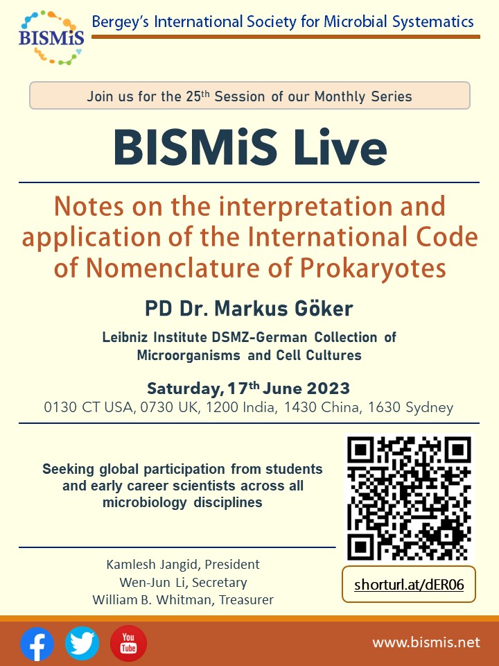 #ICNP #TaxonomyIsFun Ever wondered how to interpret and apply the code? Learn all about it from Markus Göker at the next #BISMiSLive session. Register at shorturl.at/dER06 @Leibniz_DSMZ_en @BccmCollections @CCUG_Sweden @ICSP_news @NCMR_Pune @ari_pune @NCIM_NCLPune