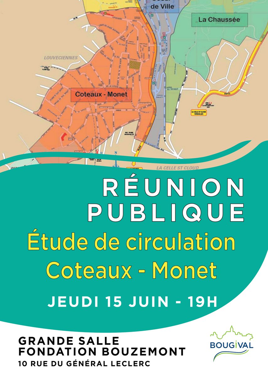 RÉUNION PUBLIQUE - Étude de circulation
Coteaux - Monet : JEUDI 15 JUIN - 19H
GRANDE SALLE FONDATION BOUZEMONT
10 RUE DU GÉNÉRAL LECLERC