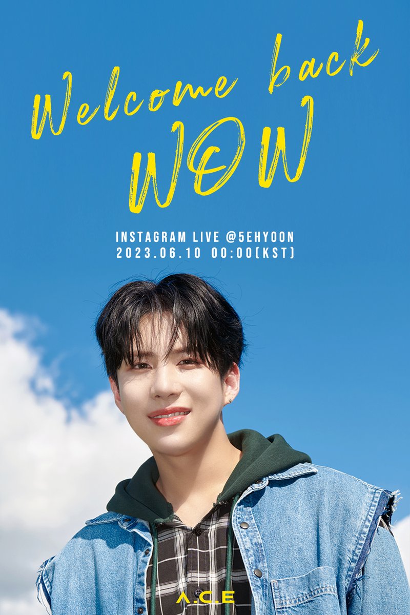 A.C.E on Twitter: "[#WOW_NOTICE] 📢 Welcome back WOW 🤖 2023.06.10 Sat 00 ...