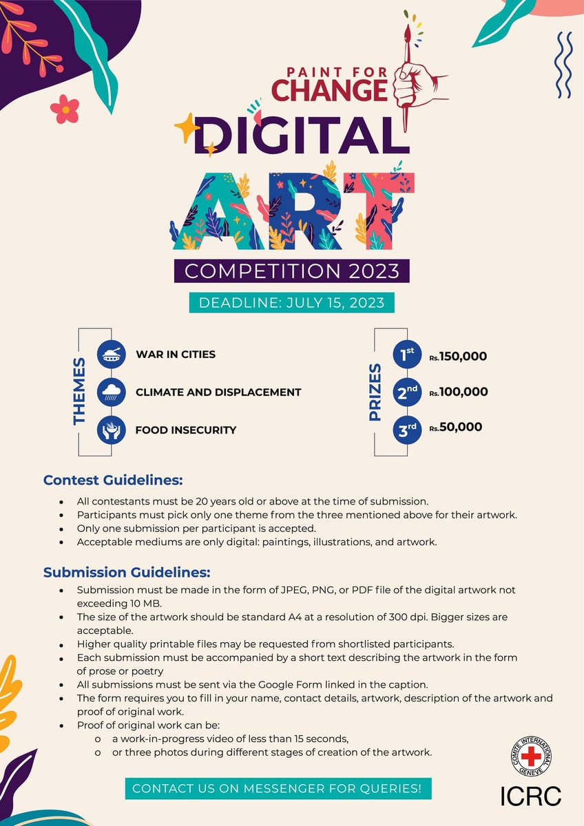 fizzabangash's tweet photo. Calling all digital artists in #Pakistan!🎨

@ICRC_Pakistan is inviting entries for #PaintforChange on one of the following themes: 

👉 War in cities 🌆
👉 Climate and displacement 🌍
👉 Food insecurity 🥗

• Deadline: July 15
• Submission guidelines: https://t.co/Vda1lq5vIa https://t.co/sfnB3NM8hA