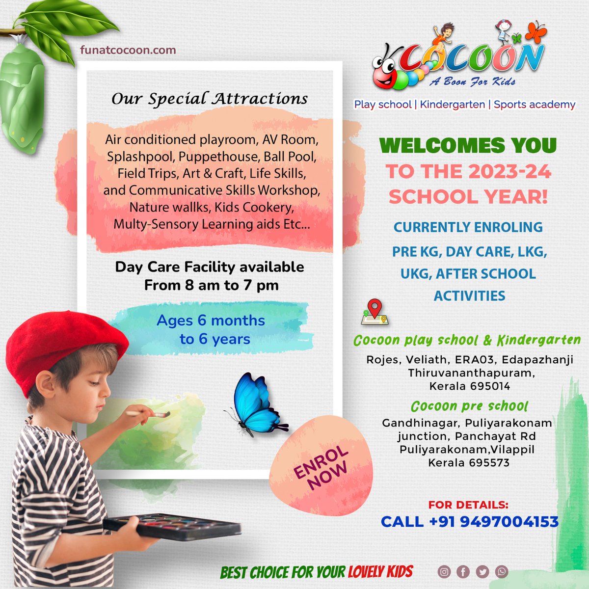 Day care facility is available!
COCOON-THE BEST CHOICE FOR YOUR LOVELY KIDS.

PreKG | LKG | UKG | Day Care | After school activities
Cocoon Play School & Kindergarten, Edapazhanji
Cocoon Pre School, Puliyarakonam
#KindergartenLife
#PreschoolAdventures

#DaycareFun