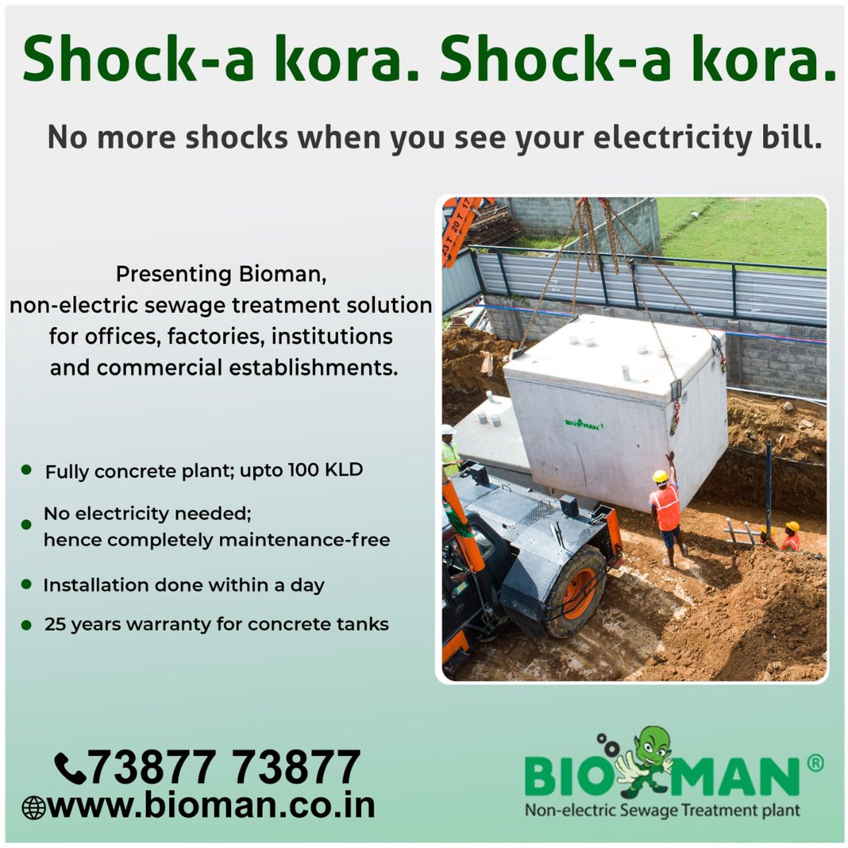 2Bioman's tweet image. Presenting Bioman, non-electric sewage treatment solution for offices, factories, institutions and commercial establishments.
*25 years warranty for concrete tanks.
For More Details 73877 73877 
Website bioman.co.in
#BioSeptic #EcoSeptic #GreenSeptic #Bioman