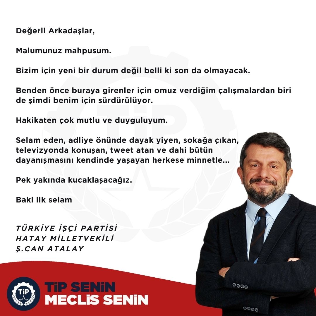 1. Değerli Arkadaşlar, 
Malumunuz mahpusum. 
Bizim için yeni bir durum değil belli ki son da olmayacak. 
Benden önce buraya girenler için omuz verdiğim çalışmalardan biri de şimdi benim için sürdürülüyor.

Hakikaten çok mutlu ve duyguluyum.