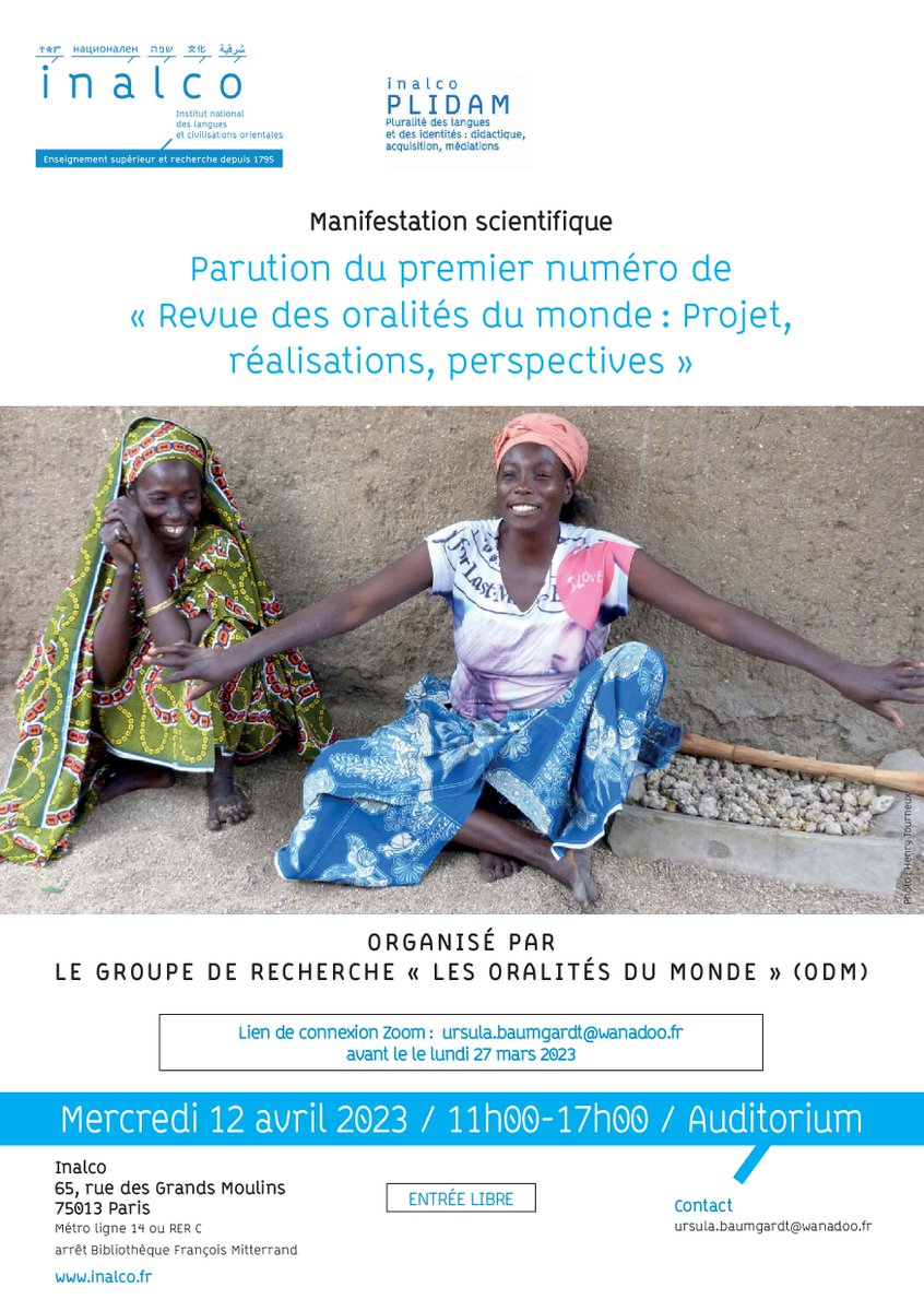 Plidam_Inalco's tweet image. Parution du premier numéro de
« Revue des oralités du monde : Projet, réalisations, perspectives »
Mercredi 12 avril 2023 / 11h00-17h00 / Auditorium