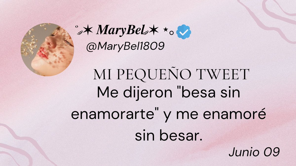 MaryBel1809's tweet photo. MI PEQUEÑO TWEET
Me dijeron "besa sin enamorarte" y me enamoré sin besar.
#MiPequeñoTweet
#LíneasVerdaderas
#FrasesInspiradoras
#MisLetras2023 #FF
#LYF15 #Frases #junio09 https://t.co/f286kdJuAs