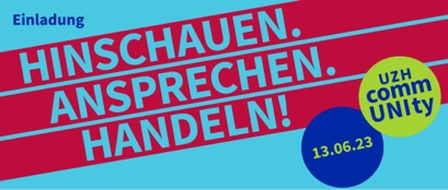 13. Juni 2023: Wie divers sind wir an der UZH? Einblicke in Forschung, Lehre und Uni-Alltag.
Eine Podiumsdiskussion im Rahmen der Kampagne «CommUNIty – Hinschauen. Ansprechen. Handeln!»
@UZH_ch 
@VSUZH 

t.uzh.ch/1u3