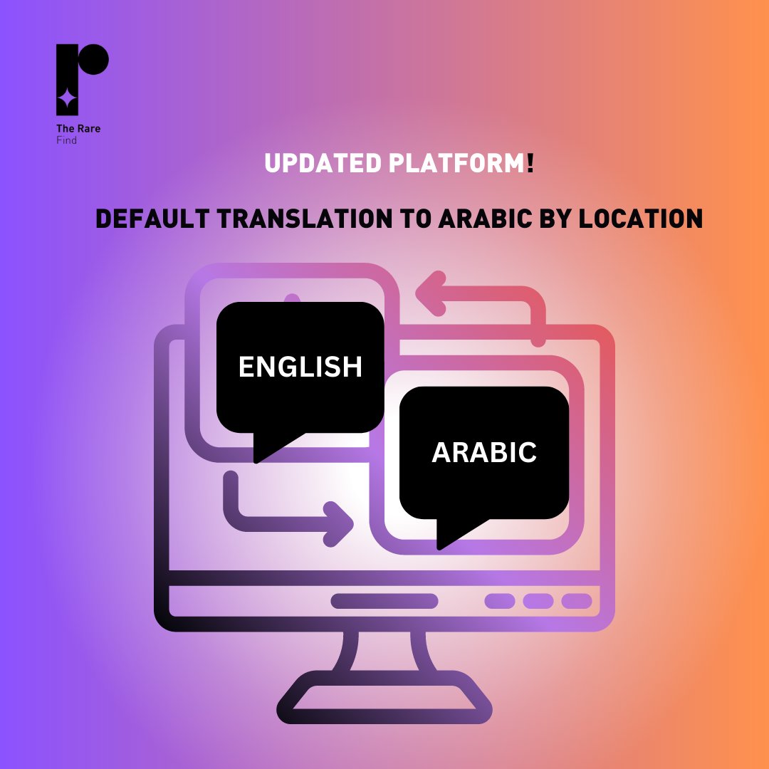 Our most recent platform release includes default language translation to Arabic by location.

Stay tuned for more such updates!
.
#rarefnd #therareage