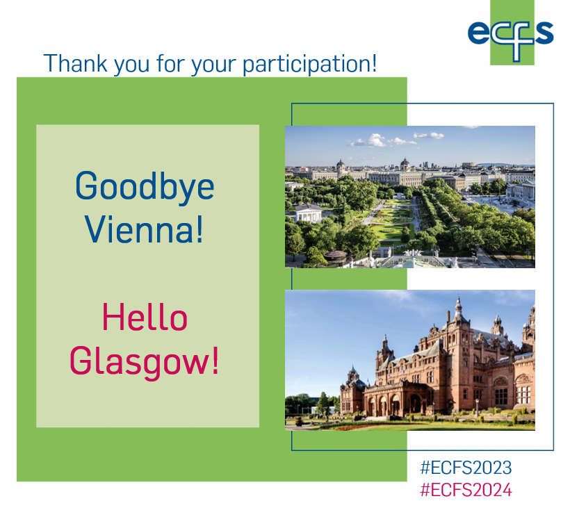 After 3 days of exchanges and new impressions, we say goodbye to #ECFS2023 in #Vienna. 

Save the date for #ECFS2024 in #Glasgow! 

More information can be found here: ecfs.eu/glasgow2024