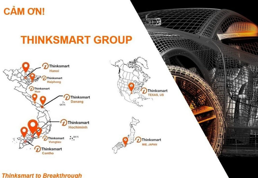 ✈️LARGE SCALE OF THINKSMART IN VIETNAM
Thinksmart specializes in providing technology solutions, Scan/RE, 3D Printing, CNC Robot, Mockup, Testing, Simulation, JIG...
🔎Learn about technology, please contact us:
thinksmart.com.vn
#scan3D #3Dprinting #automotive #technology
