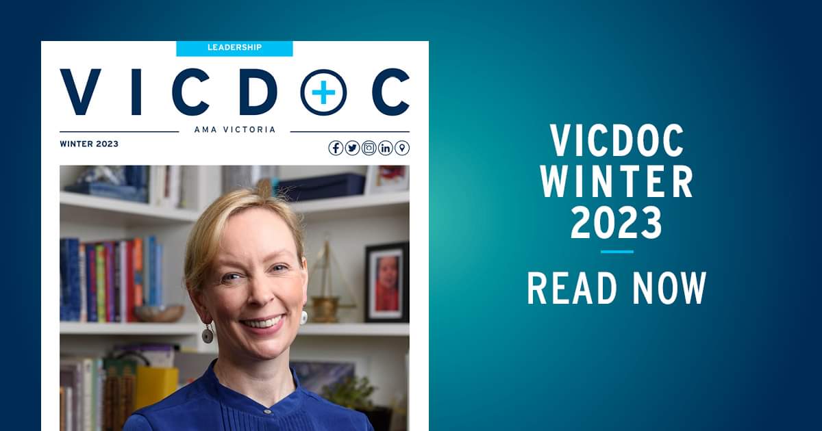 amavictoria's tweet photo. The 2023 Winter #VICDOC is out now! Some of the features you might enjoy include: welcoming Dr @jilltomlinson as AMA Victoria's President, six healthcare industry leaders on how they lead, and acknowledging Dr Roderick McRae as AMA Victoria past President: https://t.co/RIvTLqX2JG https://t.co/1X33r0We3f