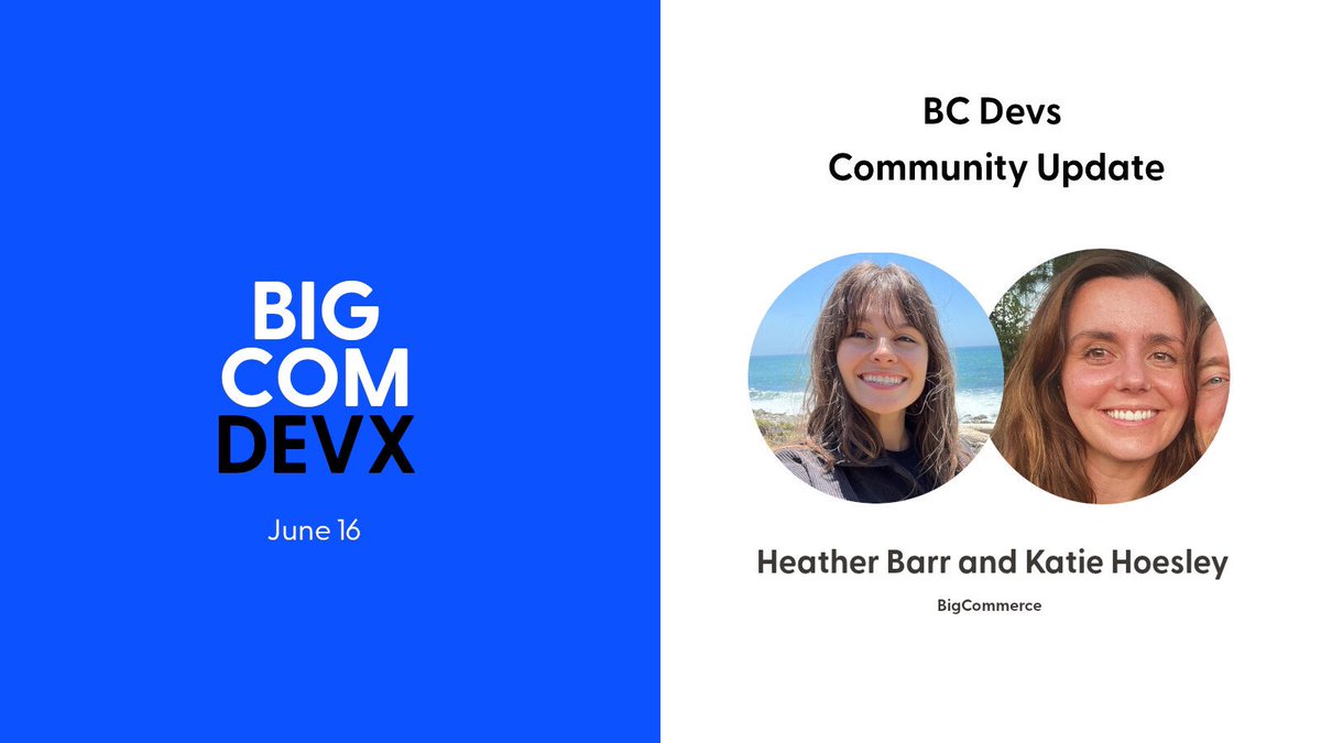 Space48ers's tweet photo. We’re excited that Heather Barr and Katie Hoesley from BigCommerce will be joining us at #BigComDevX to share the latest developer community news. 💥
#bigcommerce #developer #community #event https://t.co/3Zi3oLXbam