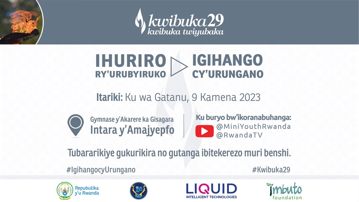🔴LIVE: Tubararikiye gukurikira Ihuriro ry’Urubyiruko: Igihango cy’Urungano, rigiye kubera mu Karere ka Gisagara.

🔗Kurikira uko igikorwa cyose kigenda unyuze hano: youtube.com/watch?v=4No5mP… 
#IgihangocyUrungano #Kwibuka29