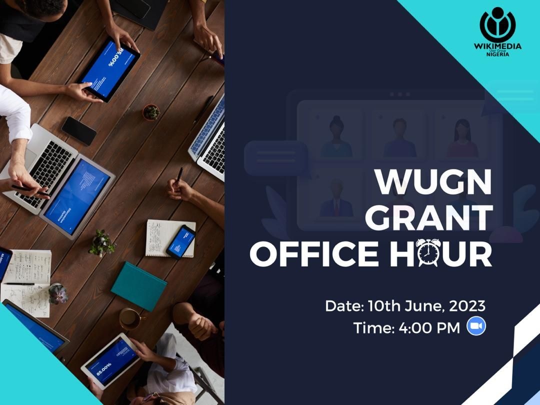 WikimediaNG's tweet photo. We are happy to announce the first @WikimediaNG Community Support Fund Grant Office hour which is coming up this Saturday, 10th June by 4 PM with a focus on Grants Application and Reporting

To join the meeting: https://t.co/kcFUfKiPEG

#wugn #naijaofficehour #wikimedia #grant https://t.co/1iY0Mv94v6