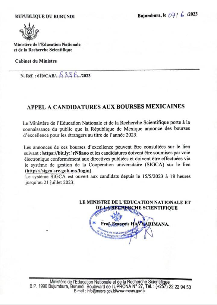 🛑Appel à candidatures aux bourses d'études Mexicaines!!

Les candidats intéressés à cette offre de bourse peuvent postuler en ligne sur le lien : sigca.sre.gob.mx/login.
Les inscriptions sont ouvertes jusqu'au 21 juillet 2023.
#Burundi
#ingomag
<a href="/MENRS4/">Ministry, National Education & Scientific Research</a>