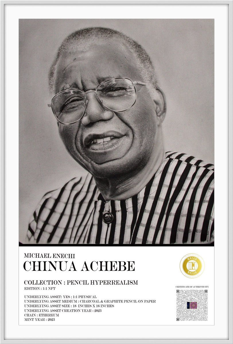 1/30
Guys @MichaelEnechi is one of the best pencil artist from Nigeria, also having his works available as NFTs, a rare portrait of CHINUA ACHEBE  an icon of literary art. 
@Biggartner1 you should see this😃 presently curated by @MetaFid #NaijaCryptoCanvas , + plus you get TOP