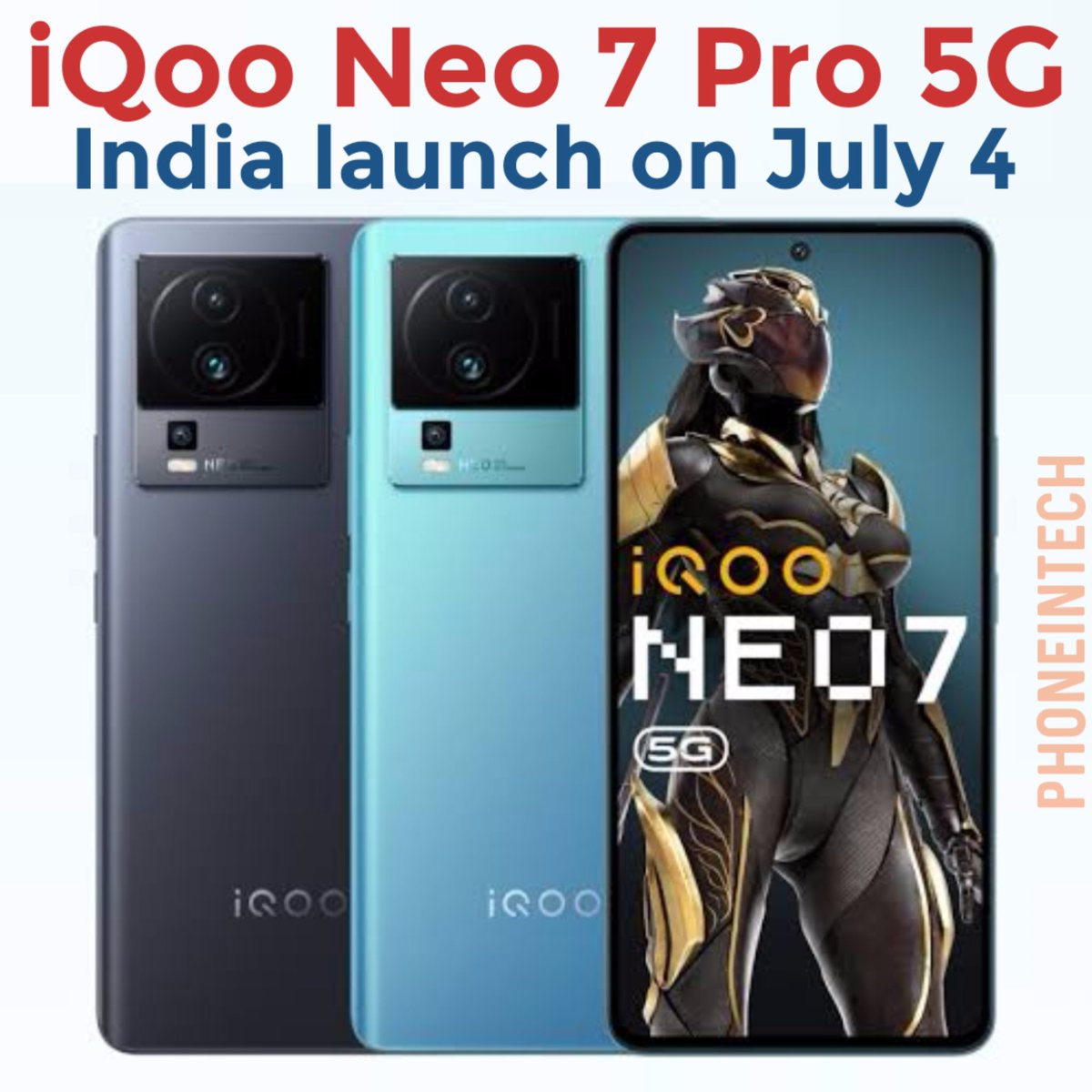 PhoneinTech's tweet photo. iQoo Neo 7 Pro 5G confirmed to launch in India on July 4. It features a 50mp primary camera sensor with a 6.78 inch 1.5K OLED display. It also offers 120W fast charging and runs on Snapdragon 8+ Gen 1 SoC. 

#iqooneo75g #iqoo #iqoosmartphones #technews #technewsindia https://t.co/MBATZrpJXY