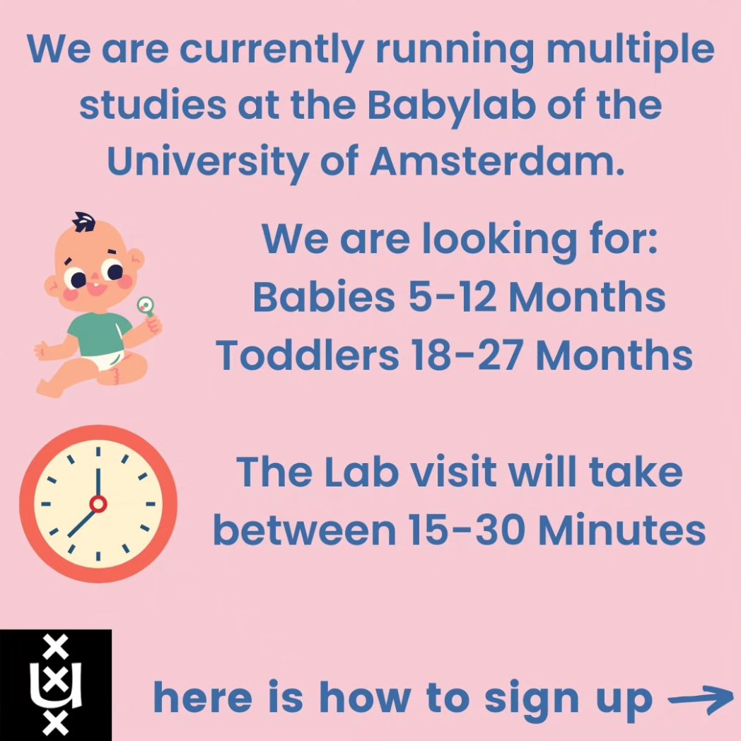 BabylabAdam's tweet photo. We werven momenteel deelnemers voor drie onderzoeken bij het UvA Babylab! 👶

We zoeken baby's tussen 5 en 12 maanden oud en peuters tussen 18 en 27 maanden oud. Je kunt je inschrijven via deze link: https://t.co/HzPNiI91n7 https://t.co/JC5Dv78iHy