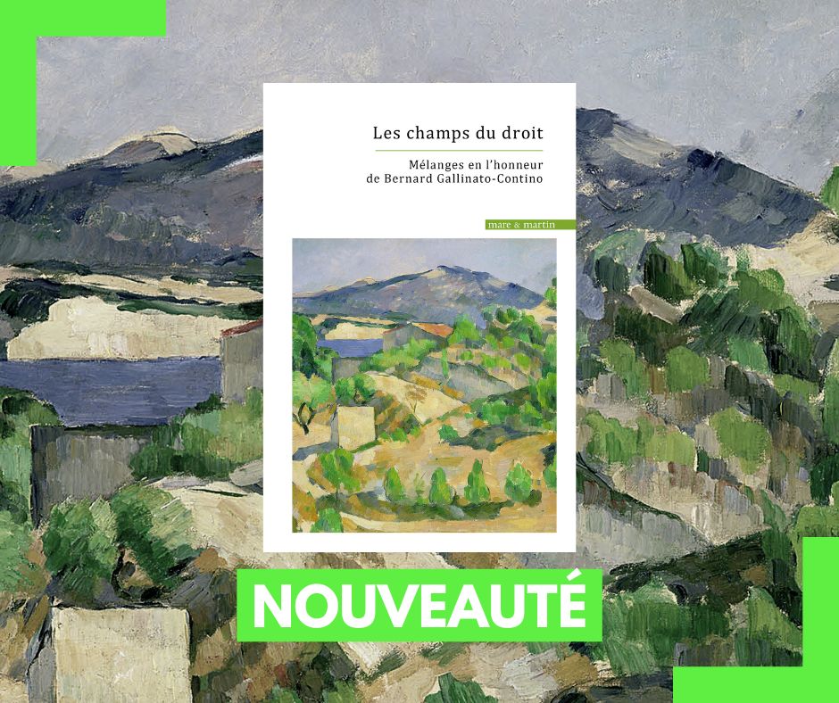 Mare_et_Martin's tweet photo. Les nouveautés de #mareetmartin 📚

Les champs du droit, mélanges en l’honneur de
Bernard Gallinato-Contino, sous la direction de Laetitia
Guerlain , Olivier Serra et Nelly Hissung-Convert.
👉https://t.co/rc9Xdzbb7A

#livre #book #droit #vin #melanges #hommage https://t.co/rxpO7ZGPvv