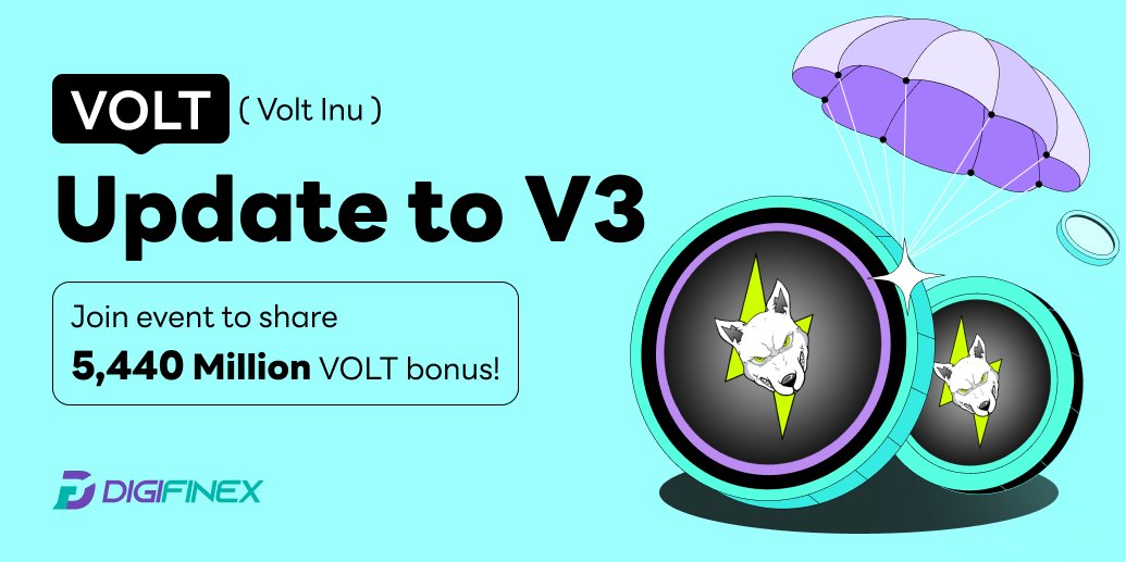 DigiFinex's tweet photo. 💥NEW 5,440 Million $VOLT Airdrop is #available for Trade, RT &amp; Follow
 
⏰Event period: June 6th, 2023 to June 20th, 2023 8:00 (UTC)
📈Trade: https://t.co/zdTteqQTHL

💥Gleam Task: https://t.co/d5ZwLPEI6J
🧐Details: https://t.co/y0eIfIuau0
#VOLT #Airdrop #Giveaway #Crypto https://t.co/DDDaSZOreL