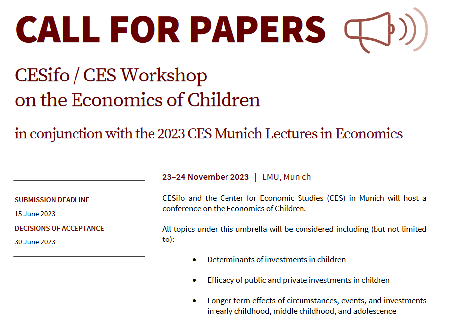 🗣️Call for papers: CESifo/CES Workshop on the #Economics of Children takes place 23/24 November 2023 <a href="/ECONMunich/">Economics LMU Munich</a> - scientific organizers: Janet Currie <a href="/Princeton/">Princeton University</a> and <a href="/jkwinter/">Joachim Winter</a> <a href="/LMU_Muenchen/">Universität München</a>  cesifo.org/en/cesifoces-w…