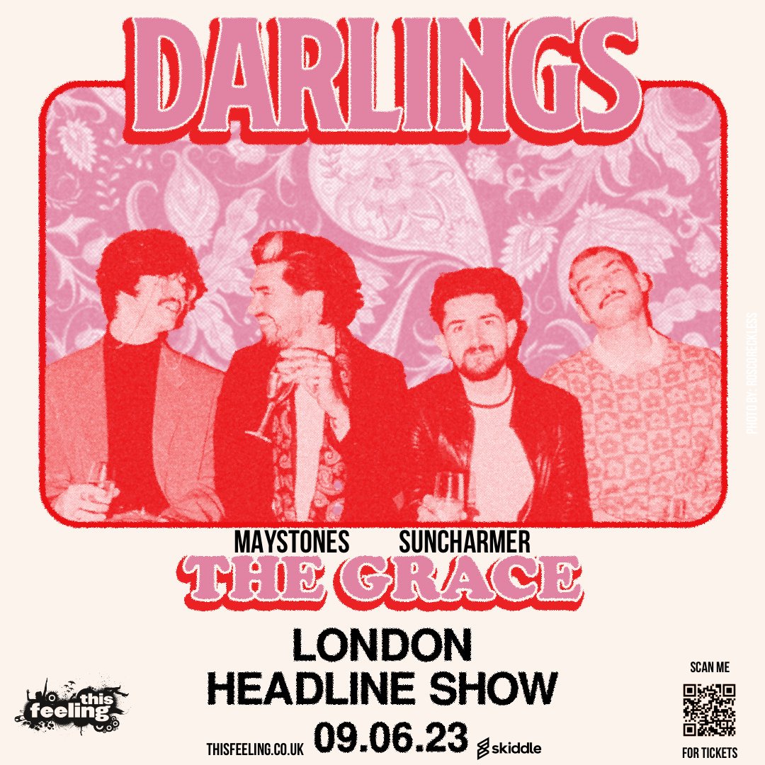 Last NINE tickets left for tonight's @This_Feeling #ZONE at @thegraceldn here: skiddle.com/e/36341749 @Darlings_Band 9pm @Maystonesuk 8:15pm @suncharmerband 7:30pm Go, go, go...