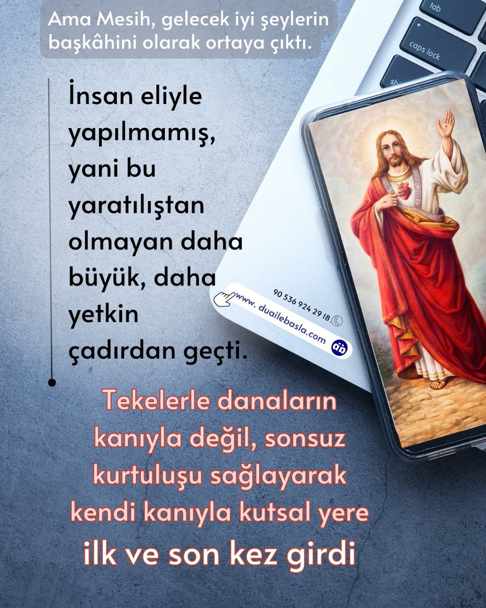 Duailebasla's tweet photo. İnsan eliyle yapılmamış, yani bu yaratılıştan olmayan daha büyük, daha yetkin çadırdan geçti Tekelerle danaların kanıyla değil, sonsuz kurtuluşu sağlayarak kendi kanıyla kutsal yere ilk ve son kez girdi.(İbr.9:11-12)
#Jesus #Prayers #Turkey #hope #JesusIsLord #PeaceAndLove https://t.co/dv6wGzLxfI