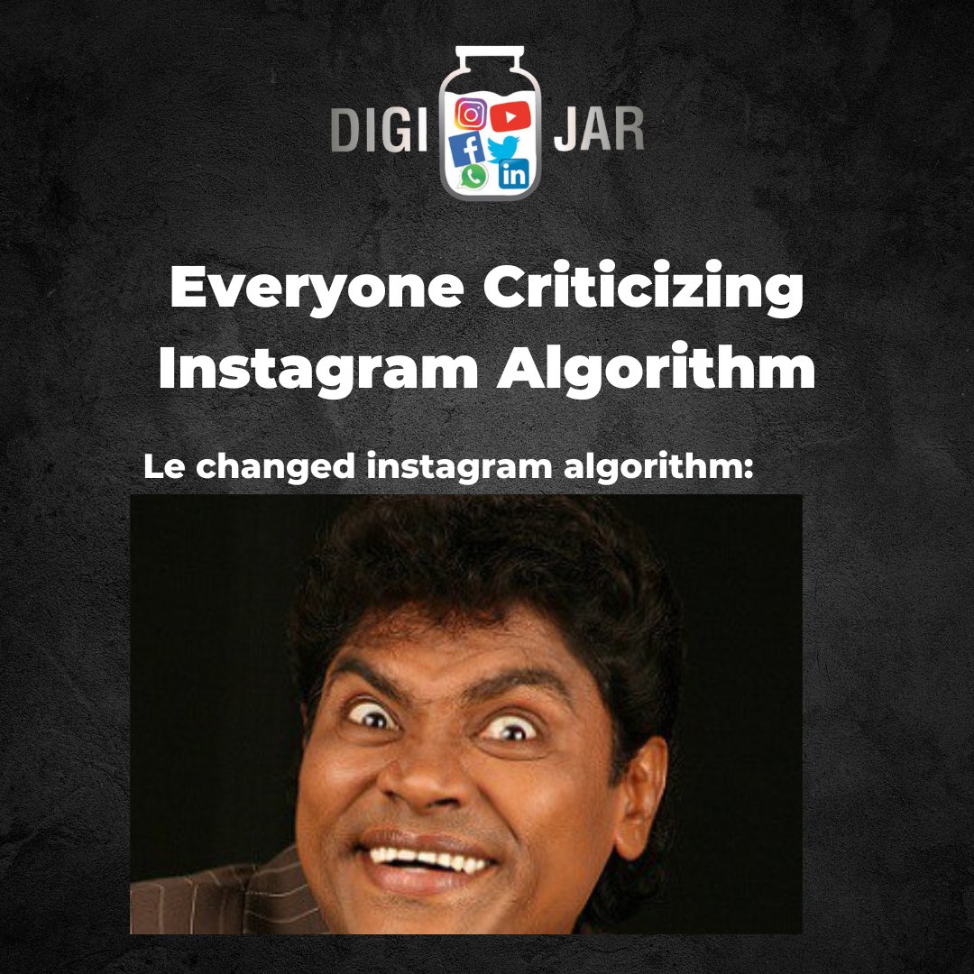 digijar9798's tweet image. Instagram algorithm be like😬😬
.
.
.
.
#digijarindia #instagram #instagramalgorithm #johnnylever #memes #relatablememes #laugh #relatablepost #funnymemes #funny #socialmediaapps