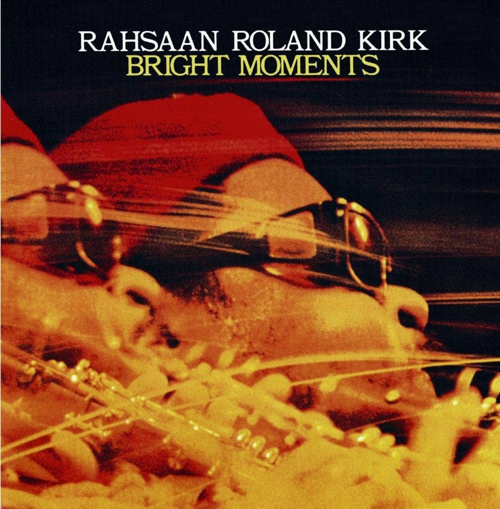 TheVelvetVoyce's tweet photo. Recorded June 8th &amp; 9th, 1973 at the Keystone Korner in San Francisco, Happy 50th Anniversary to Rahsaan Roland Kirk's:

               "Bright Moments" https://t.co/dCG5tsC1eu