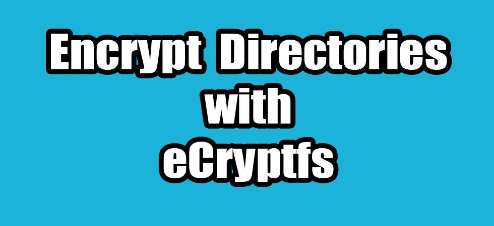 himanikandan's tweet image. How To Encrypt Directories with eCryptfs in Ubuntu #linux #ecryptfs #ubuntu connectwww.com/how-to-encrypt…