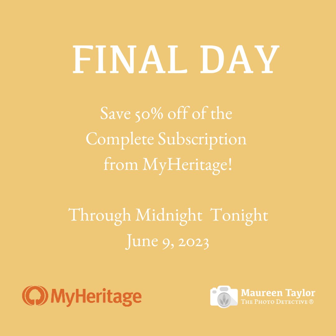 Today's the last day for my followers to save 50% off the Complete Subscription through MyHeritage.

Learn more here: buff.ly/43L0tu7