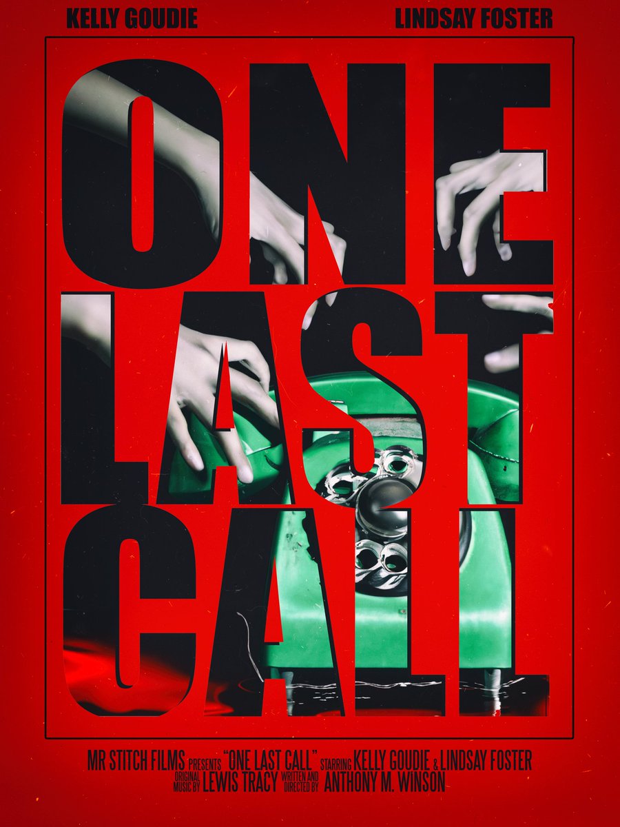 antwin89's tweet photo. Poster for our new short #ONELASTCALL #mrstitchfilms #indiehorror #thriller https://t.co/HR22eufe1u