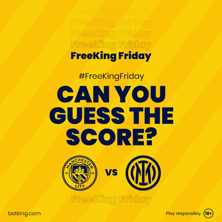 BetKingNG's tweet photo. Champions League Final FreeKing Friday🔊
Predict the scores of City vs Inter & stand the chance to win N1000 in free bets.
State your prediction & include your User ID
Include the hashtag #FreeKingFriday
Entries end at 6 pm, 10/6/2023
No multiple entries are allowed
#UCLFinal https://t.co/gSktWDb7MK