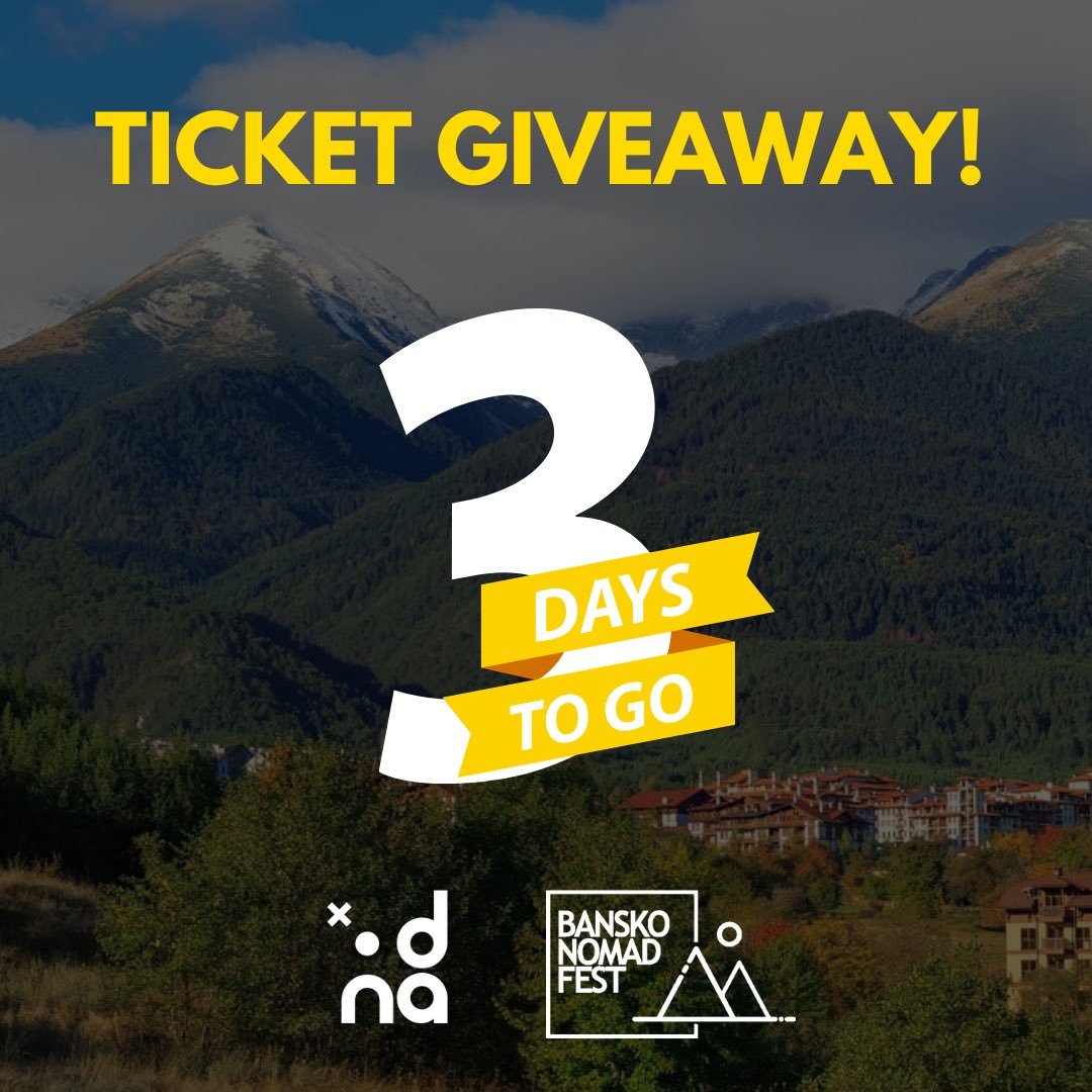 ⏳ Only 3 Days Left! ⏳ Don't miss your chance to win tickets to Bansko Nomad Fest! Join the excitement and enter now for a week of inspiration, workshops, and networking. Fill out the form before it's too late!

Register now 👉 tinyurl.com/4xvdfysx